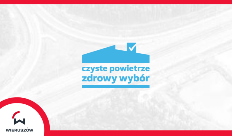 Dane dotyczące wdrażania Programu Priorytetowego Czyste Powietrze w gminie Wieruszów